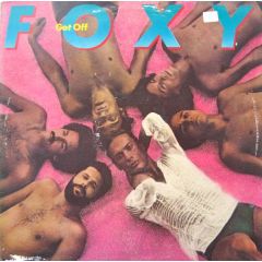 Foxy - Foxy - Get Off - T.K. Records