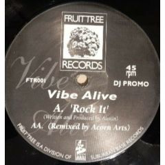 Vibe Alive - Vibe Alive - Rock It - Fruit Tree