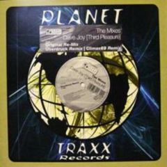 Dave Joy - Dave Joy - Third Pleasure (Remixes) - Planet Traxx