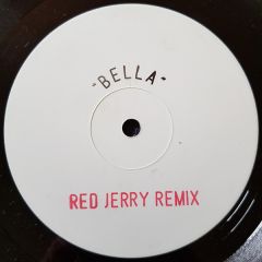 Vibe Nation - Vibe Nation - Bella (Red Jerry Remix) - Not On Label