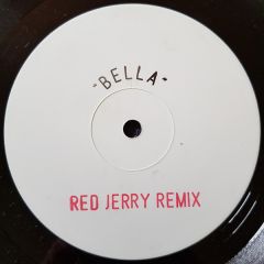 Vibe Nation - Vibe Nation - Bella (Red Jerry Remix) - Not On Label
