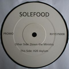 Solefood - Solefood - Down The Ministry - Rhythm Syndicate