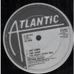 Friction Groove - Friction Groove - Time Bomb - Atlantic
