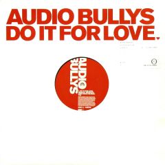 Audio Bullys - Audio Bullys - I'm In Love - Virgin