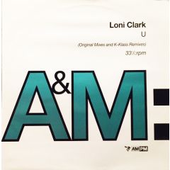 Loni Clark - Loni Clark - U - A&M Records