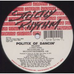Politix Of Dancing - Politix Of Dancing - Release - Strictly Rhythm