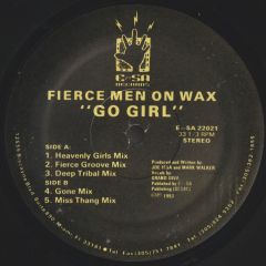 Fierce Men On Wax - Fierce Men On Wax - Go Girl - E-Sa
