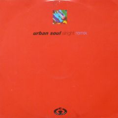 Urban Soul - Urban Soul - Alright (Remix) - Cooltempo