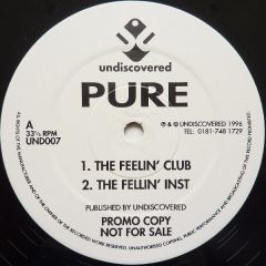 Pure - Pure - The Feelin' - Undiscovered