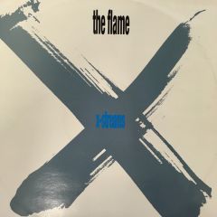 The Flame - The Flame - X-Streams - Anxious