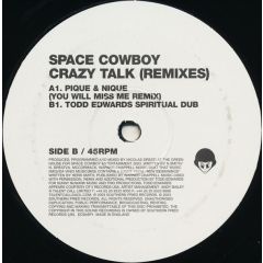 Space Cowboy - Space Cowboy - Crazy Talk (Remixes) - Southern Fried Records