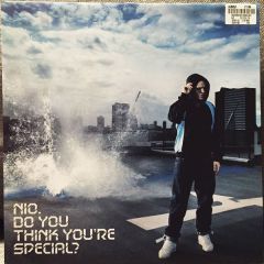 NIO - NIO - Do You Think You're Special? - Echo