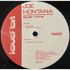 Joe Montana  - Joe Montana  - Bur-Nite - Loud Bit Records