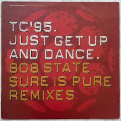 Tc 1995 - Tc 1995 - Just Get Up And Dance (Remix) - Planet Four