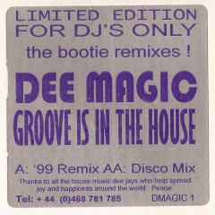 Deee Lite Vs Dee Magic - Deee Lite Vs Dee Magic - Groove Is In The House - Dmagic