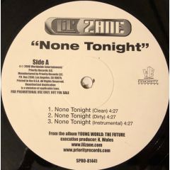 Lil' Zane - Lil' Zane - None Tonight / What's Up - Priority Records