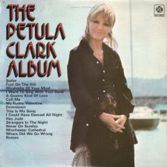 Petula Clark - Petula Clark - The Petula Clark Album - Pye Records