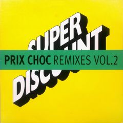Etienne De Crecy - Etienne De Crecy - Prix Choc (Remixes Vol. 2) - 	Different