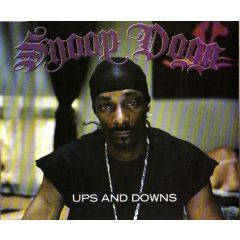 Snoop Dogg - Snoop Dogg - Ups And Downs - Geffen