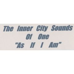 Inner City Sounds Of One - Inner City Sounds Of One - As If I Am - Am 01