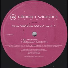 CUE - CUE - Who Is Who (Part 1) - Deep Vision
