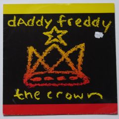 Daddy Freddy - Daddy Freddy - The Crown - Music Of Life