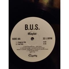 B.U.S. - B.U.S. - Maybe - Quality Music