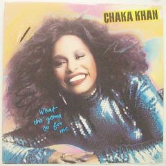 Chaka Khan - Chaka Khan - What Cha Gonna Do For Me - Warner Bros