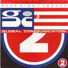 Global Communication - The Way / The Deep (Remixes) - Dedicated
