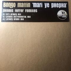 Bongo Maffin - Bongo Maffin - Mari Ye Phepha (Dennis Ferrer Remixes) - House Afrika Records