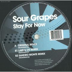 Sour Grapes - Sour Grapes - Stay For Now - Rising Music