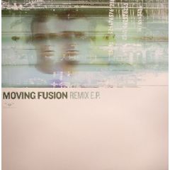 Moving Fusion - Moving Fusion - Remix EP - Ram Records