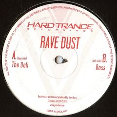 Rave Dust - Rave Dust - The Dali - Hard Trance