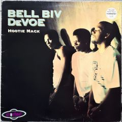 Bell Biv Devoe - Bell Biv Devoe - Hootie Mack - MCA