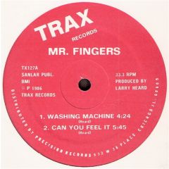 Mr. Fingers - Mr. Fingers - Washing Machine / Can You Feel It - Trax Records