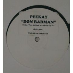 Peekay - Peekay - Don Badman - High Rollerz 03