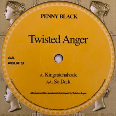 Twisted Anger - Twisted Anger - Kingcatchahook - Penny Black