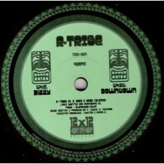 R-Tribe - R-Tribe - Dizzy - 12X12 Records 4
