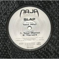 Slap - Slap - Total / The Lark - Naja