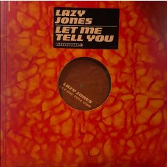 Lazy Jones - Lazy Jones - Let Me Tell You - Carnal