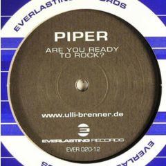 Piper - Piper - Are You Ready To Rock - Everlasting