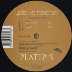 Yello Vs Hardfloor - Yello Vs Hardfloor - Vicious Games - Platipus