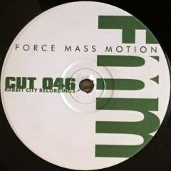 Force Mass Motion - Force Mass Motion - Lost - Rabbit City