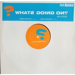 Wookie - Wookie - What's Going On? - S2S Recordings