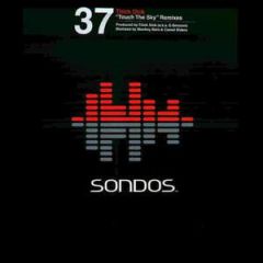 Thick Dick - Thick Dick - Touch The Sky (Remixes) - Sondos