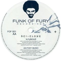 Sci-Clone - Sci-Clone - Furious - Funk Of Fury