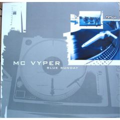 MC Vyper - MC Vyper - Blue Sunday - Tetsuo