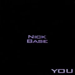 Nick Base - Nick Base - You - Poison Recordings
