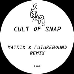 Snap! - Snap! - Cult Of Snap (Matrix & Futurebound Remix) - White