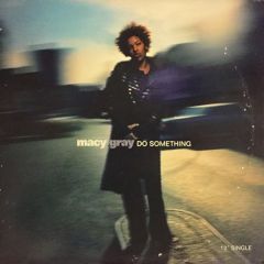 Macy Gray - Macy Gray - Do Something - Epic